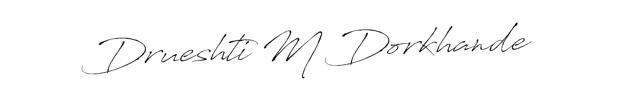 The best way (Antro_Vectra) to make a short signature is to pick only two or three words in your name. The name Drueshti M Dorkhande include a total of six letters. For converting this name. Drueshti M Dorkhande signature style 6 images and pictures png