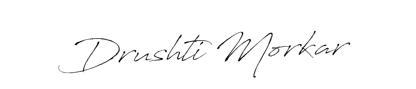 Create a beautiful signature design for name Drushti Morkar. With this signature (Antro_Vectra) fonts, you can make a handwritten signature for free. Drushti Morkar signature style 6 images and pictures png