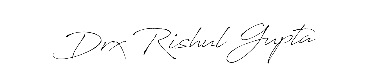 Make a beautiful signature design for name Drx Rishul Gupta. With this signature (Antro_Vectra) style, you can create a handwritten signature for free. Drx Rishul Gupta signature style 6 images and pictures png