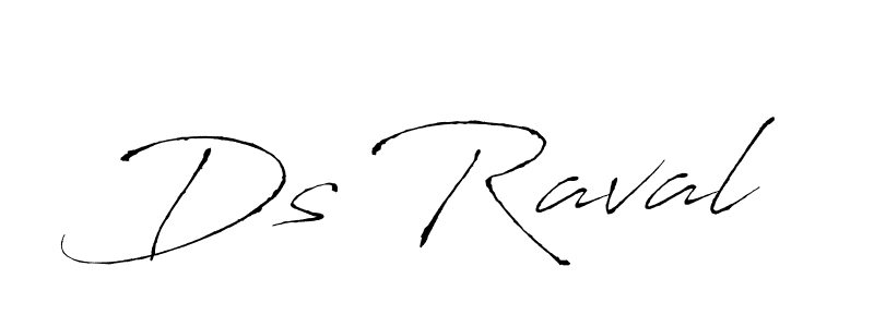 Ds Raval stylish signature style. Best Handwritten Sign (Antro_Vectra) for my name. Handwritten Signature Collection Ideas for my name Ds Raval. Ds Raval signature style 6 images and pictures png