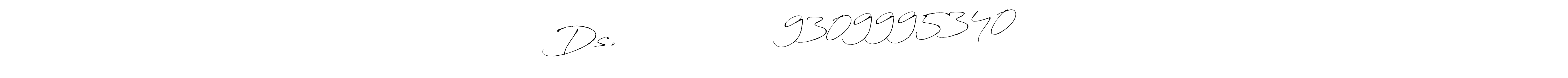 The best way (Antro_Vectra) to make a short signature is to pick only two or three words in your name. The name Ds.सुरेन्द्र गुर्जर 9309995340 include a total of six letters. For converting this name. Ds.सुरेन्द्र गुर्जर 9309995340 signature style 6 images and pictures png