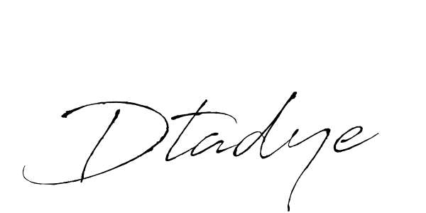 Make a beautiful signature design for name Dtadye. Use this online signature maker to create a handwritten signature for free. Dtadye signature style 6 images and pictures png