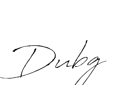 Also we have Dubg name is the best signature style. Create professional handwritten signature collection using Antro_Vectra autograph style. Dubg signature style 6 images and pictures png