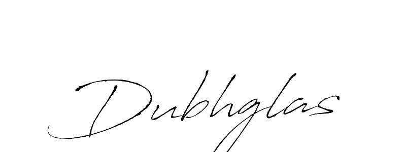 Also we have Dubhglas name is the best signature style. Create professional handwritten signature collection using Antro_Vectra autograph style. Dubhglas signature style 6 images and pictures png