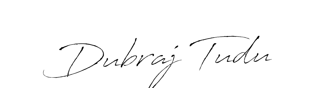 Make a beautiful signature design for name Dubraj Tudu. With this signature (Antro_Vectra) style, you can create a handwritten signature for free. Dubraj Tudu signature style 6 images and pictures png