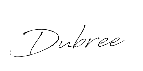 Dubree stylish signature style. Best Handwritten Sign (Antro_Vectra) for my name. Handwritten Signature Collection Ideas for my name Dubree. Dubree signature style 6 images and pictures png
