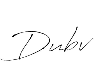 Design your own signature with our free online signature maker. With this signature software, you can create a handwritten (Antro_Vectra) signature for name Dubv. Dubv signature style 6 images and pictures png