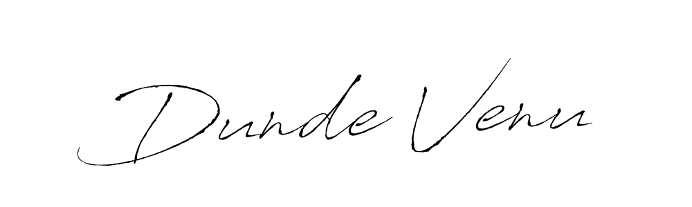 Also we have Dunde Venu name is the best signature style. Create professional handwritten signature collection using Antro_Vectra autograph style. Dunde Venu signature style 6 images and pictures png