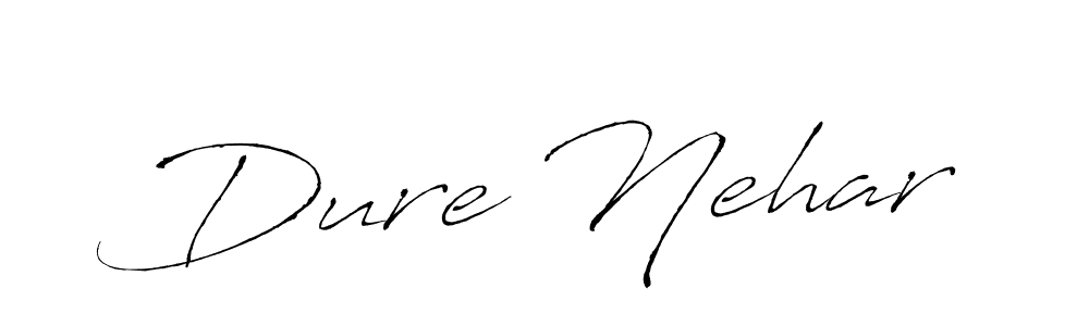 Also we have Dure Nehar name is the best signature style. Create professional handwritten signature collection using Antro_Vectra autograph style. Dure Nehar signature style 6 images and pictures png