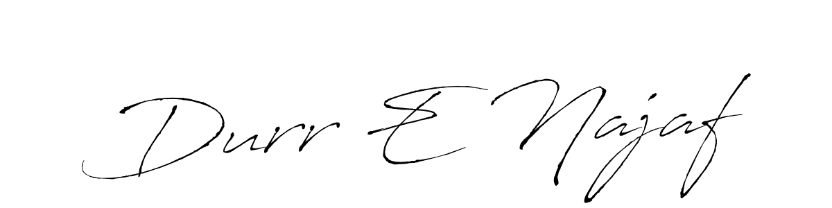 Also You can easily find your signature by using the search form. We will create Durr E Najaf name handwritten signature images for you free of cost using Antro_Vectra sign style. Durr E Najaf signature style 6 images and pictures png