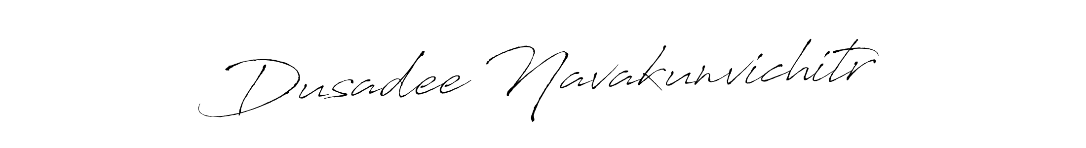 Also we have Dusadee Navakunvichitr name is the best signature style. Create professional handwritten signature collection using Antro_Vectra autograph style. Dusadee Navakunvichitr signature style 6 images and pictures png