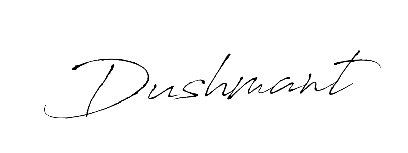 Design your own signature with our free online signature maker. With this signature software, you can create a handwritten (Antro_Vectra) signature for name Dushmant. Dushmant signature style 6 images and pictures png