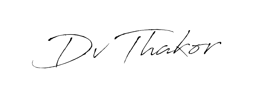 Use a signature maker to create a handwritten signature online. With this signature software, you can design (Antro_Vectra) your own signature for name Dv Thakor. Dv Thakor signature style 6 images and pictures png