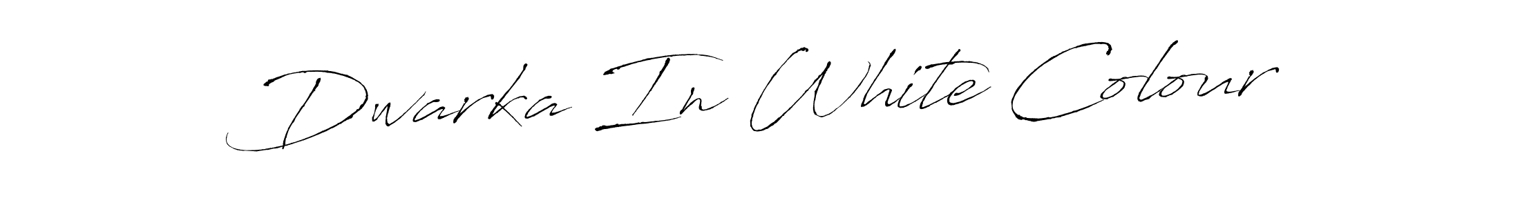 Dwarka In White Colour stylish signature style. Best Handwritten Sign (Antro_Vectra) for my name. Handwritten Signature Collection Ideas for my name Dwarka In White Colour. Dwarka In White Colour signature style 6 images and pictures png