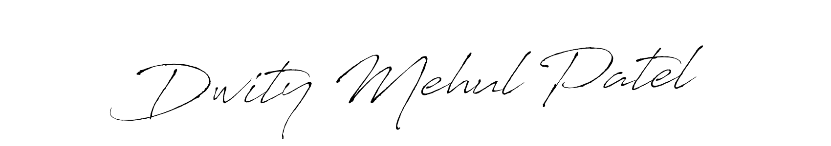 Make a short Dwity Mehul Patel signature style. Manage your documents anywhere anytime using Antro_Vectra. Create and add eSignatures, submit forms, share and send files easily. Dwity Mehul Patel signature style 6 images and pictures png