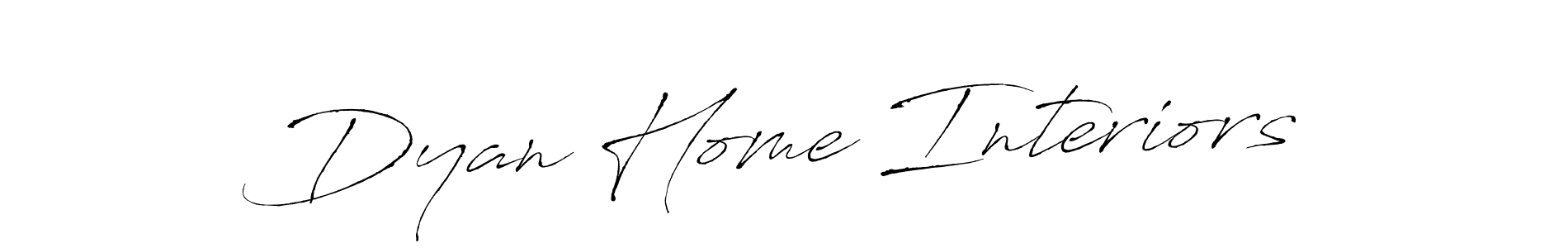 Create a beautiful signature design for name Dyan Home Interiors. With this signature (Antro_Vectra) fonts, you can make a handwritten signature for free. Dyan Home Interiors signature style 6 images and pictures png