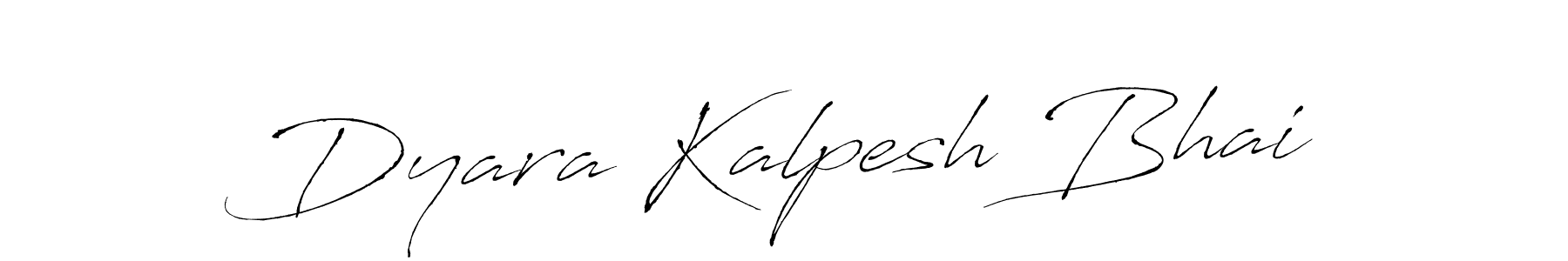 Design your own signature with our free online signature maker. With this signature software, you can create a handwritten (Antro_Vectra) signature for name Dyara Kalpesh Bhai. Dyara Kalpesh Bhai signature style 6 images and pictures png