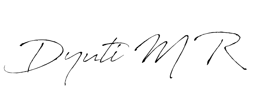 Create a beautiful signature design for name Dyuti M R. With this signature (Antro_Vectra) fonts, you can make a handwritten signature for free. Dyuti M R signature style 6 images and pictures png