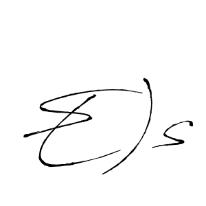 Make a beautiful signature design for name E)s. With this signature (Antro_Vectra) style, you can create a handwritten signature for free. E)s signature style 6 images and pictures png