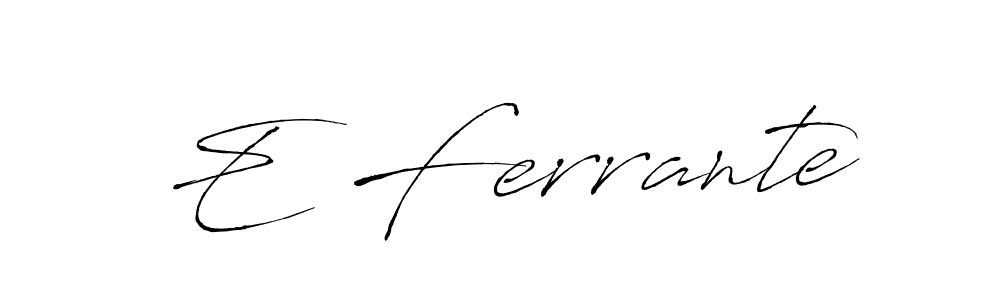Make a short E Ferrante signature style. Manage your documents anywhere anytime using Antro_Vectra. Create and add eSignatures, submit forms, share and send files easily. E Ferrante signature style 6 images and pictures png