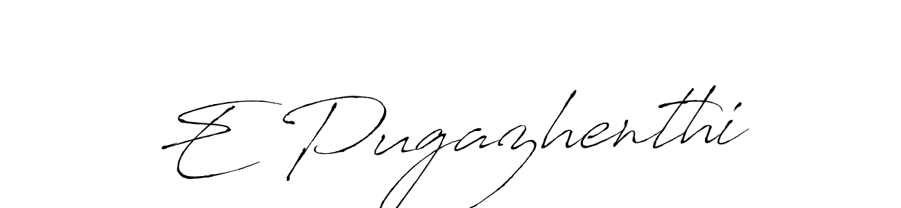 Also we have E Pugazhenthi name is the best signature style. Create professional handwritten signature collection using Antro_Vectra autograph style. E Pugazhenthi signature style 6 images and pictures png