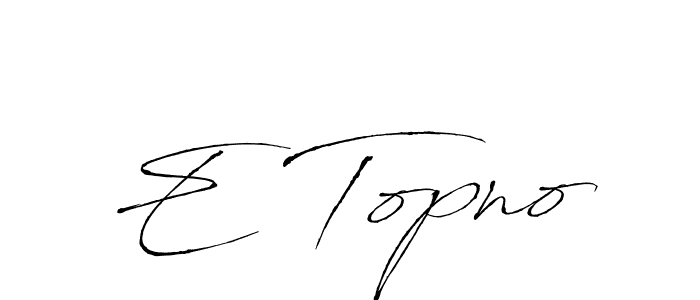This is the best signature style for the E Topno name. Also you like these signature font (Antro_Vectra). Mix name signature. E Topno signature style 6 images and pictures png