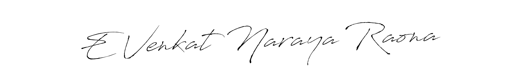 Design your own signature with our free online signature maker. With this signature software, you can create a handwritten (Antro_Vectra) signature for name E Venkat Naraya Raona. E Venkat Naraya Raona signature style 6 images and pictures png