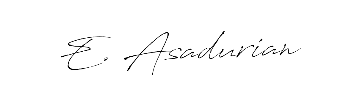 Best and Professional Signature Style for E. Asadurian. Antro_Vectra Best Signature Style Collection. E. Asadurian signature style 6 images and pictures png