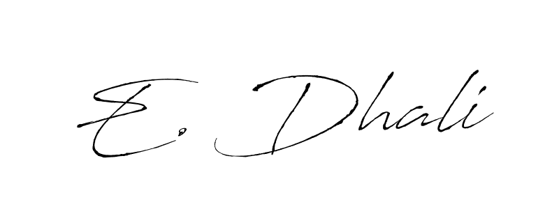 Check out images of Autograph of E. Dhali name. Actor E. Dhali Signature Style. Antro_Vectra is a professional sign style online. E. Dhali signature style 6 images and pictures png