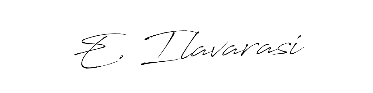 It looks lik you need a new signature style for name E. Ilavarasi. Design unique handwritten (Antro_Vectra) signature with our free signature maker in just a few clicks. E. Ilavarasi signature style 6 images and pictures png