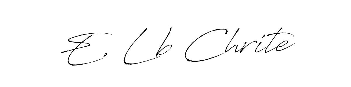 Once you've used our free online signature maker to create your best signature Antro_Vectra style, it's time to enjoy all of the benefits that E. Lb Chrite name signing documents. E. Lb Chrite signature style 6 images and pictures png