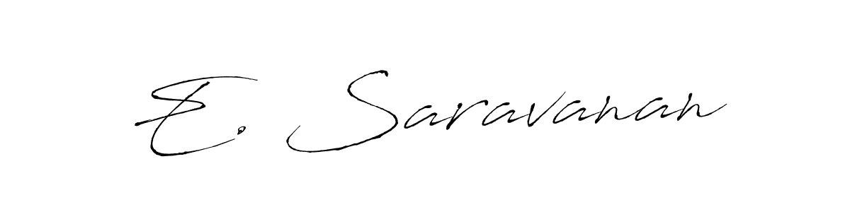 You should practise on your own different ways (Antro_Vectra) to write your name (E. Saravanan) in signature. don't let someone else do it for you. E. Saravanan signature style 6 images and pictures png