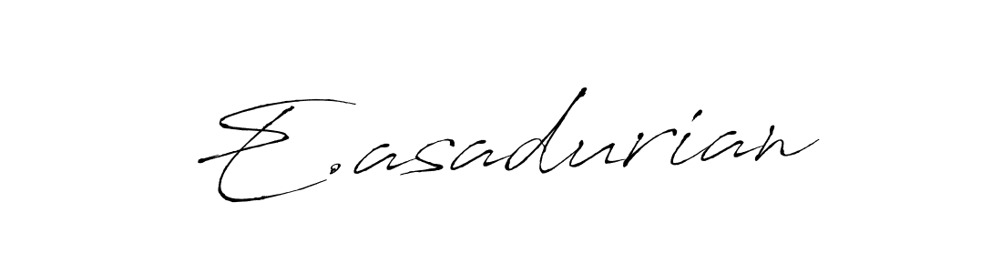 The best way (Antro_Vectra) to make a short signature is to pick only two or three words in your name. The name E.asadurian include a total of six letters. For converting this name. E.asadurian signature style 6 images and pictures png