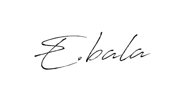 Make a beautiful signature design for name E.bala. Use this online signature maker to create a handwritten signature for free. E.bala signature style 6 images and pictures png