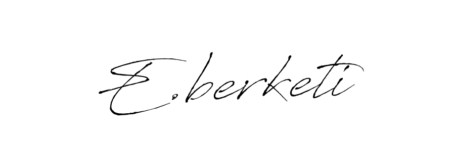 This is the best signature style for the E.berketi name. Also you like these signature font (Antro_Vectra). Mix name signature. E.berketi signature style 6 images and pictures png