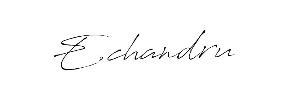 Make a short E.chandru signature style. Manage your documents anywhere anytime using Antro_Vectra. Create and add eSignatures, submit forms, share and send files easily. E.chandru signature style 6 images and pictures png