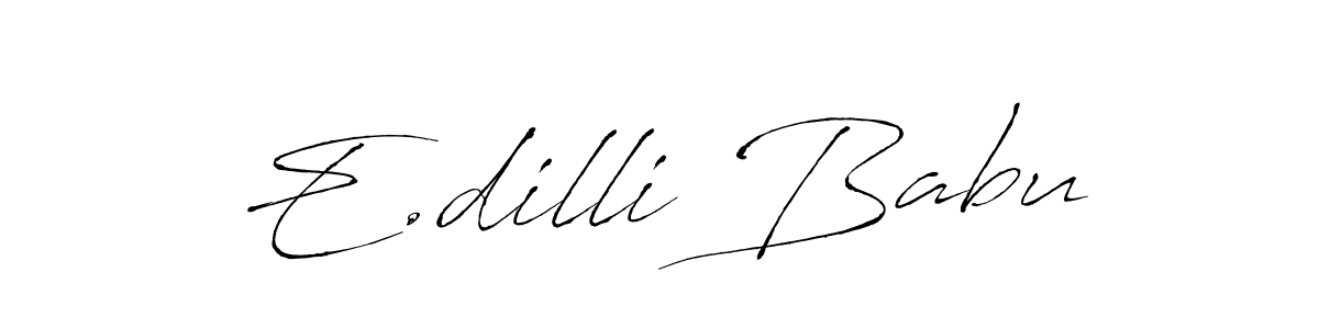 How to make E.dilli Babu signature? Antro_Vectra is a professional autograph style. Create handwritten signature for E.dilli Babu name. E.dilli Babu signature style 6 images and pictures png