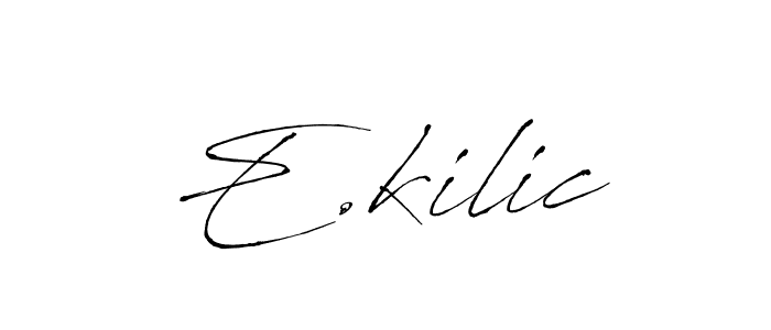 Best and Professional Signature Style for E.kilic. Antro_Vectra Best Signature Style Collection. E.kilic signature style 6 images and pictures png