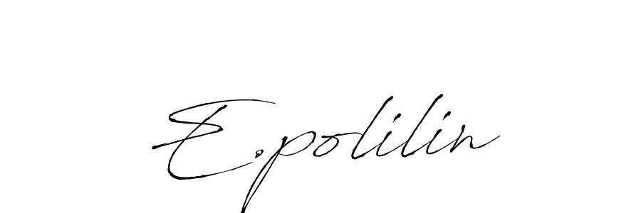 How to make E.polilin signature? Antro_Vectra is a professional autograph style. Create handwritten signature for E.polilin name. E.polilin signature style 6 images and pictures png