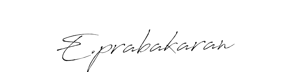 Also You can easily find your signature by using the search form. We will create E.prabakaran name handwritten signature images for you free of cost using Antro_Vectra sign style. E.prabakaran signature style 6 images and pictures png
