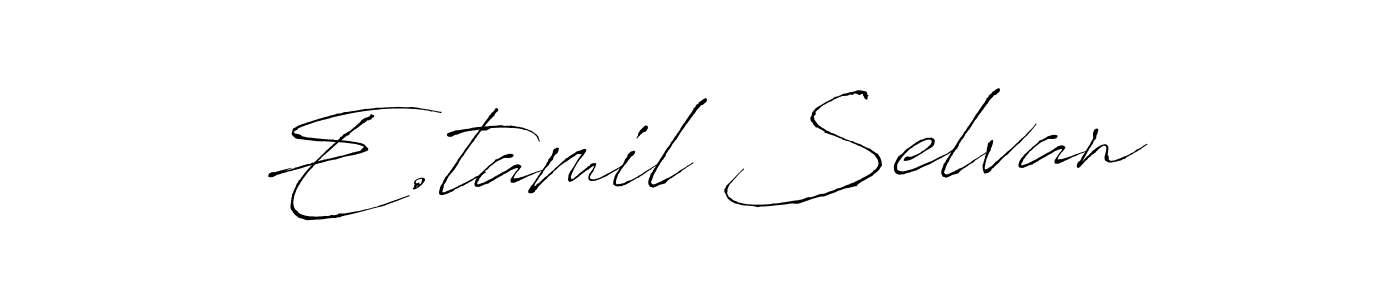 Check out images of Autograph of E.tamil Selvan name. Actor E.tamil Selvan Signature Style. Antro_Vectra is a professional sign style online. E.tamil Selvan signature style 6 images and pictures png