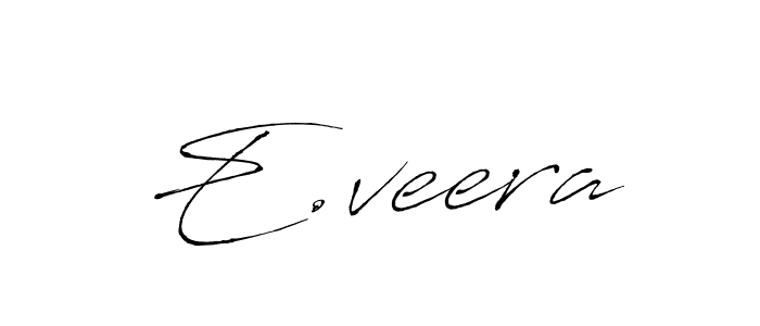 Make a beautiful signature design for name E.veera. With this signature (Antro_Vectra) style, you can create a handwritten signature for free. E.veera signature style 6 images and pictures png