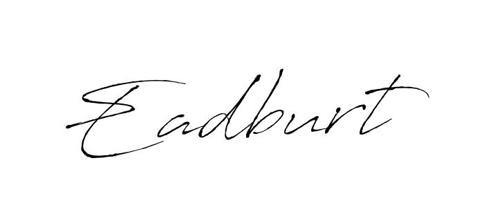 Also You can easily find your signature by using the search form. We will create Eadburt name handwritten signature images for you free of cost using Antro_Vectra sign style. Eadburt signature style 6 images and pictures png