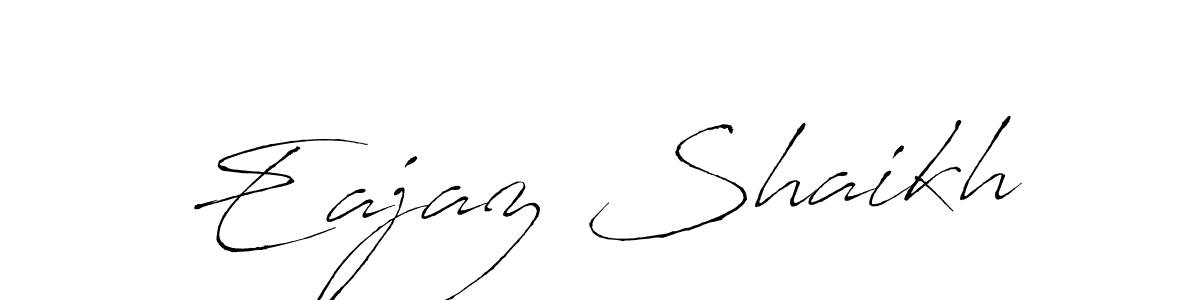 if you are searching for the best signature style for your name Eajaz Shaikh. so please give up your signature search. here we have designed multiple signature styles  using Antro_Vectra. Eajaz Shaikh signature style 6 images and pictures png