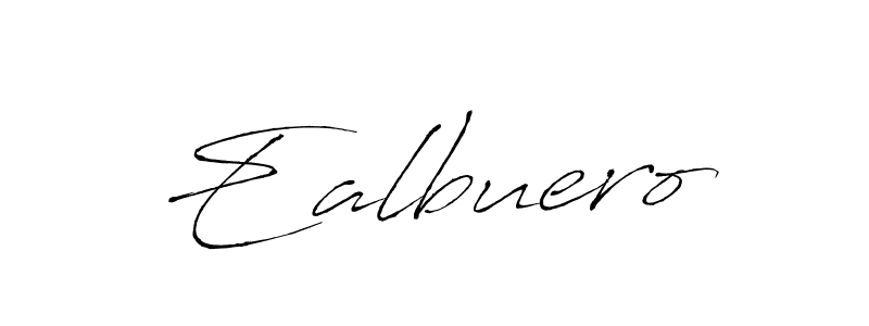 Use a signature maker to create a handwritten signature online. With this signature software, you can design (Antro_Vectra) your own signature for name Ealbuero. Ealbuero signature style 6 images and pictures png