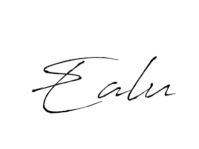 Make a beautiful signature design for name Ealu. With this signature (Antro_Vectra) style, you can create a handwritten signature for free. Ealu signature style 6 images and pictures png