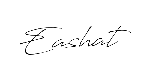 Eashat stylish signature style. Best Handwritten Sign (Antro_Vectra) for my name. Handwritten Signature Collection Ideas for my name Eashat. Eashat signature style 6 images and pictures png