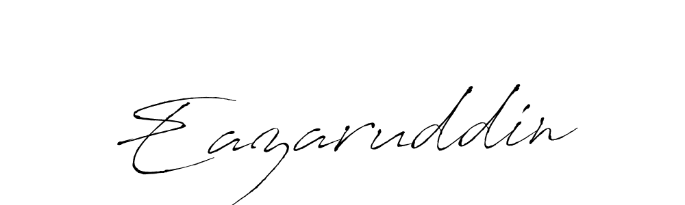 Design your own signature with our free online signature maker. With this signature software, you can create a handwritten (Antro_Vectra) signature for name Eazaruddin. Eazaruddin signature style 6 images and pictures png