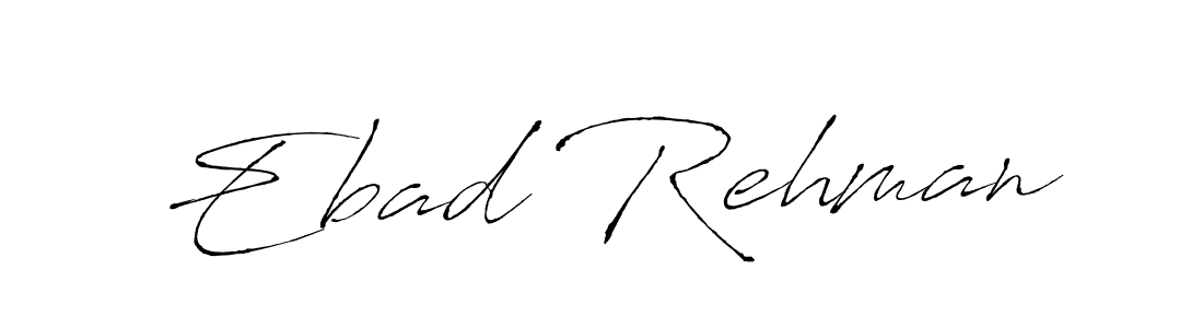 It looks lik you need a new signature style for name Ebad Rehman. Design unique handwritten (Antro_Vectra) signature with our free signature maker in just a few clicks. Ebad Rehman signature style 6 images and pictures png