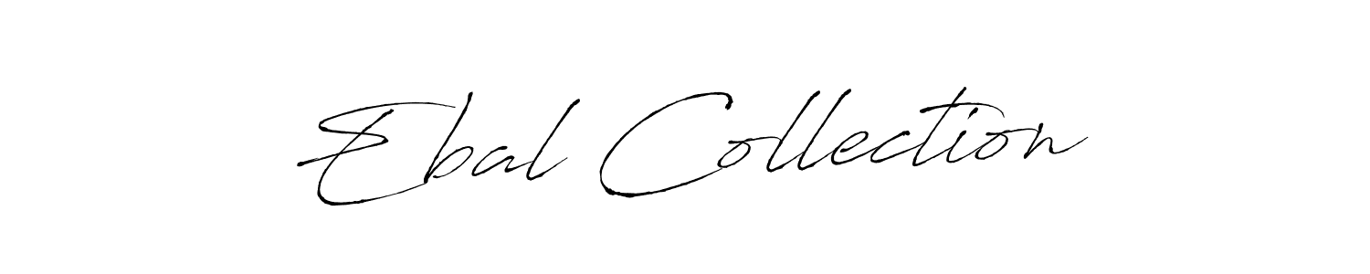 Ebal Collection stylish signature style. Best Handwritten Sign (Antro_Vectra) for my name. Handwritten Signature Collection Ideas for my name Ebal Collection. Ebal Collection signature style 6 images and pictures png